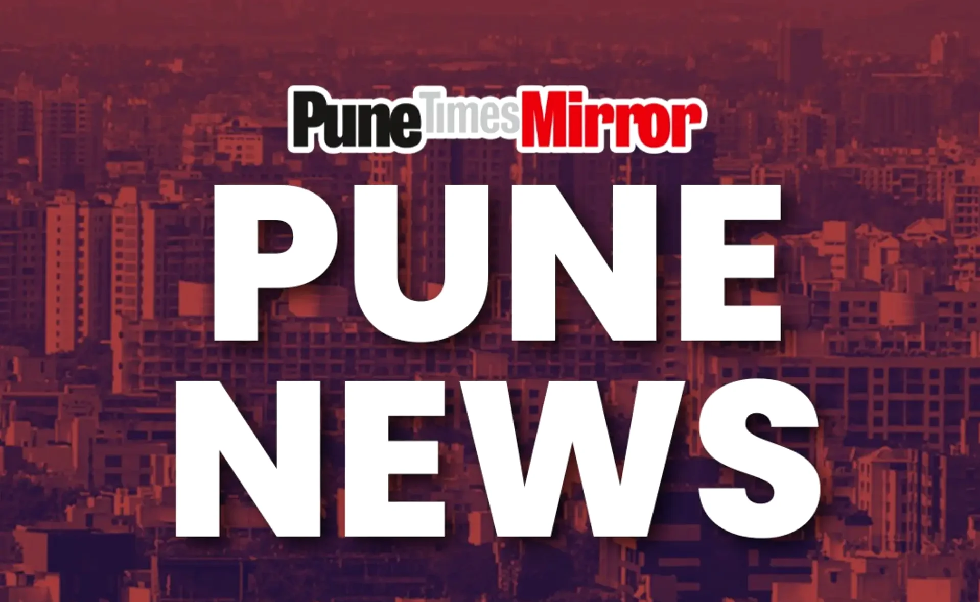 Rote-Zone-Karte fuer Pimpri-Chinchwad bereit, wartet auf Zustimmung des Bezirksverwalters