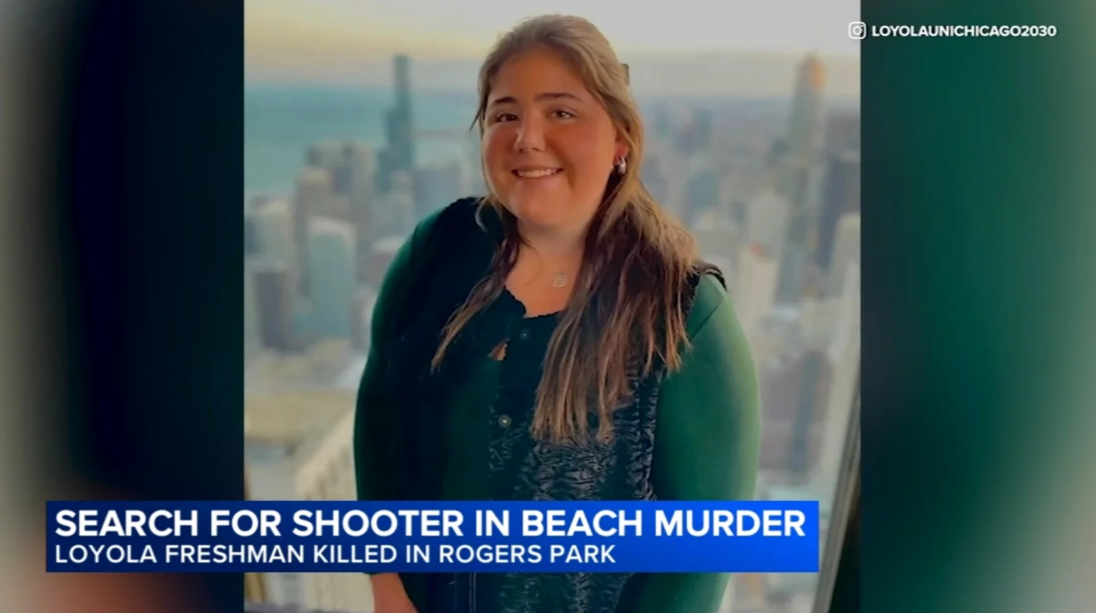 Chicago Police Question Person of Interest in Loyola Student Killing Near Rogers Park